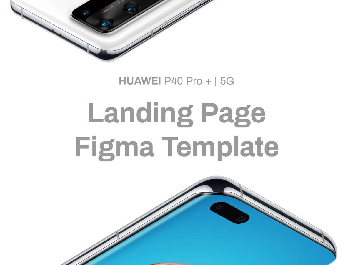 Huawei P40 Pro Figma Landing Page