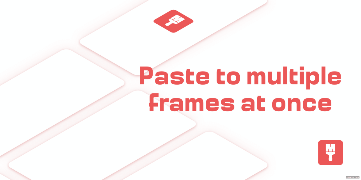 Multipaste Figma Plugin