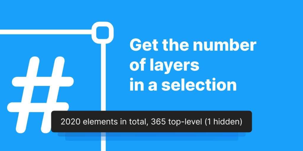 Free Count Layers Figma Plugin | Figma Elements